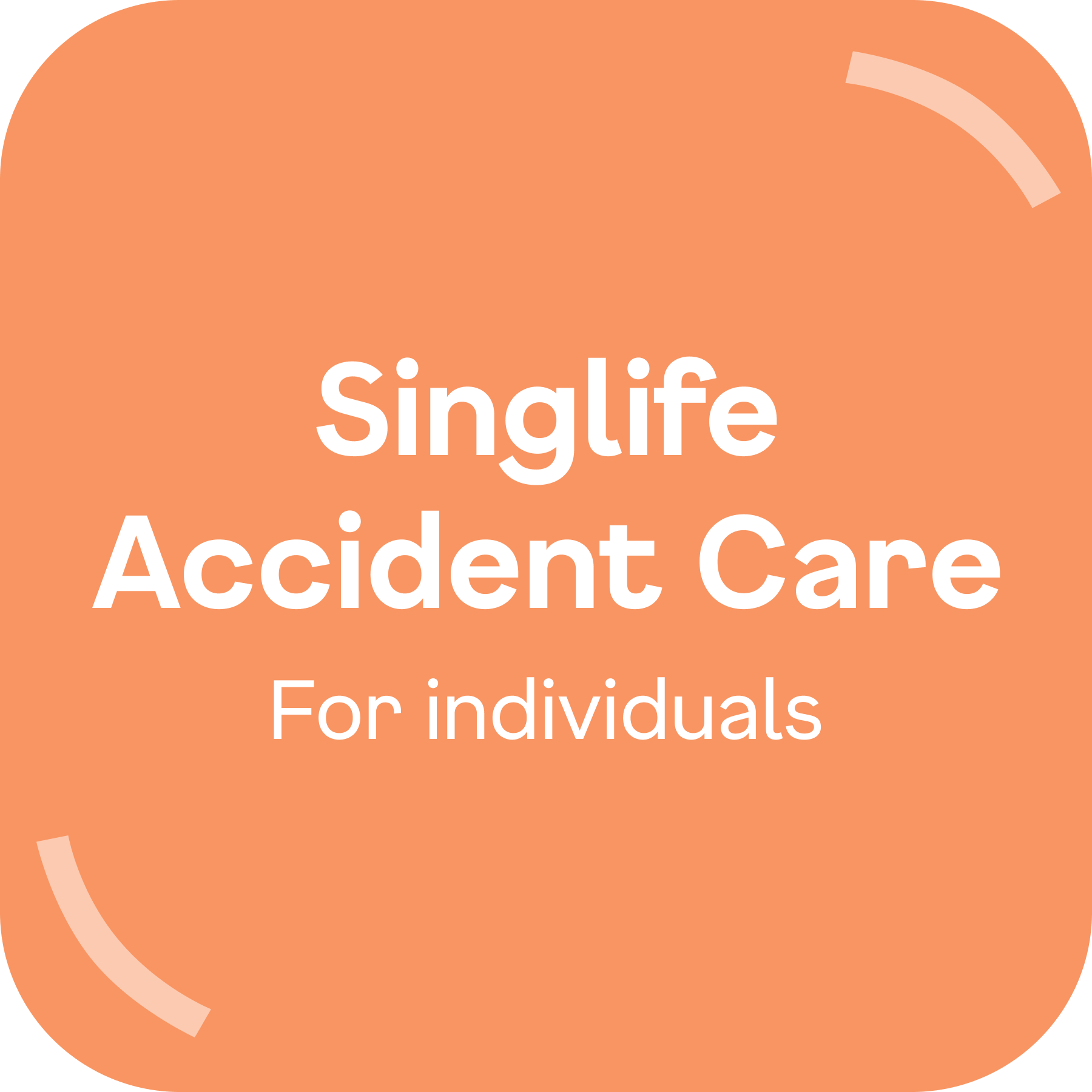 Singlife Accident Care